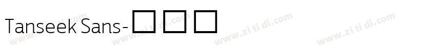 Tanseek Sans字体转换 Tanseek Sans字体转换